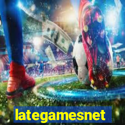 lategamesnet