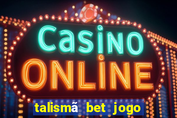 talismã bet jogo do bicho