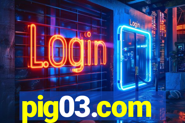 pig03.com