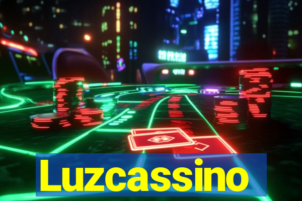 Luzcassino