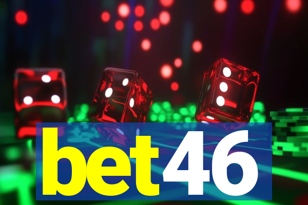bet46