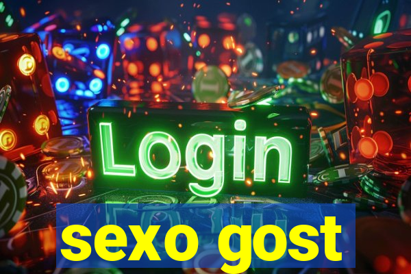 sexo gost