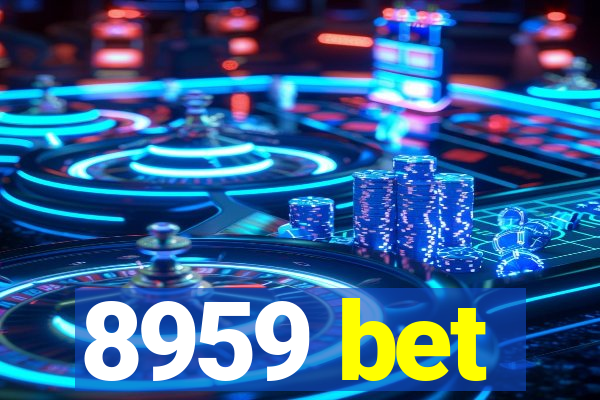 8959 bet