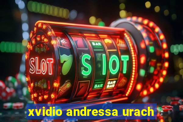 xvidio andressa urach