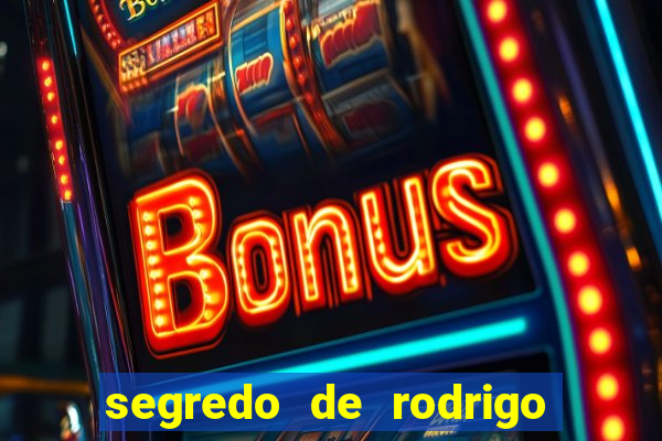 segredo de rodrigo em porto dos milagres