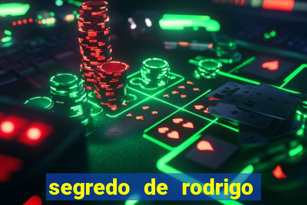 segredo de rodrigo em porto dos milagres