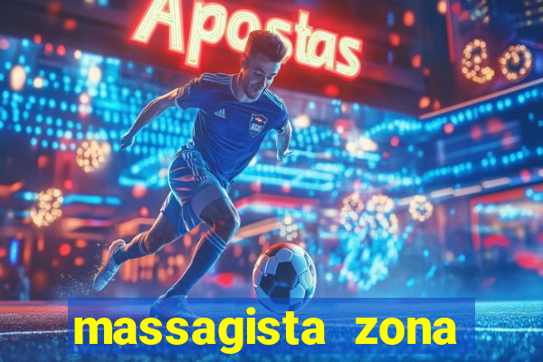 massagista zona norte porto alegre