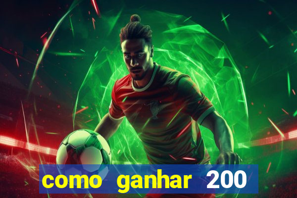 como ganhar 200 reais agora no pix