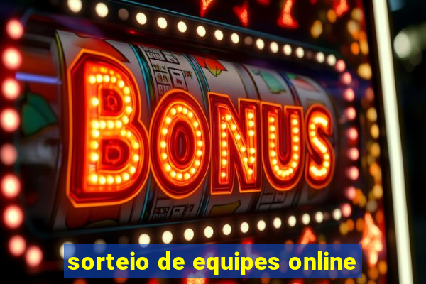 sorteio de equipes online