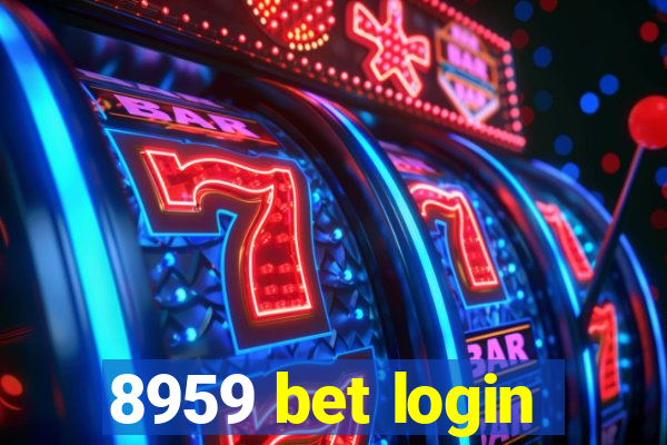 8959 bet login