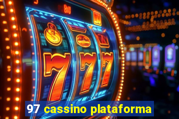 97 cassino plataforma