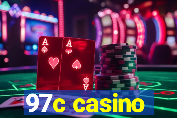 97c casino