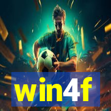 win4f