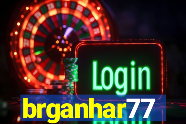 brganhar77