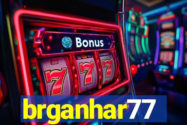 brganhar77