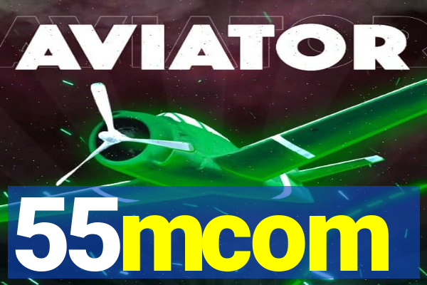 55mcom