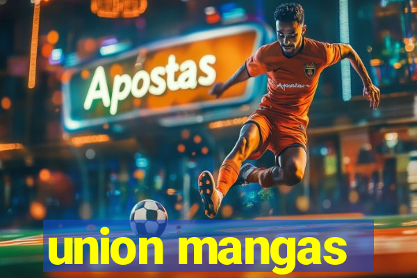 union mangas