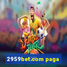 2959bet.com paga