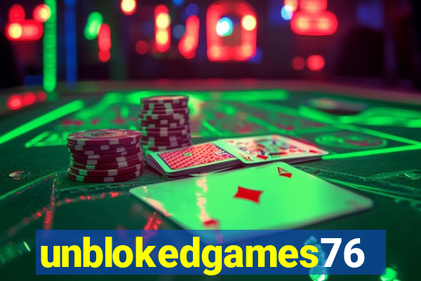 unblokedgames76