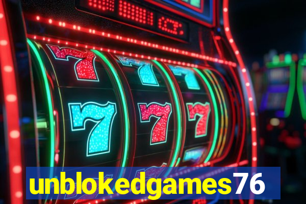 unblokedgames76