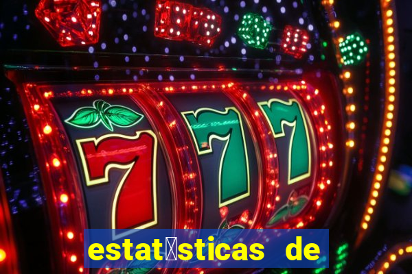estat铆sticas de futebol para apostas
