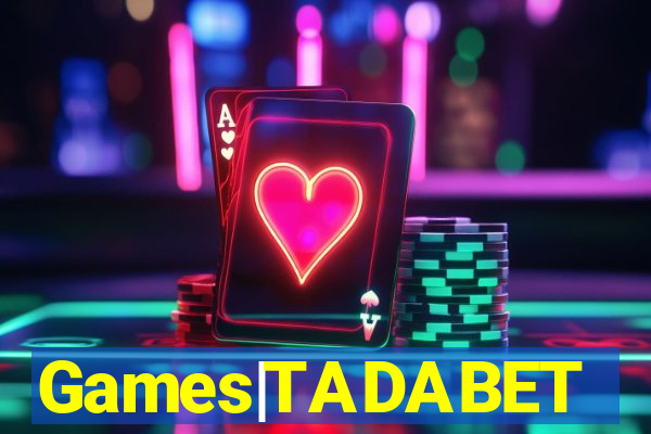 Games|TADABET