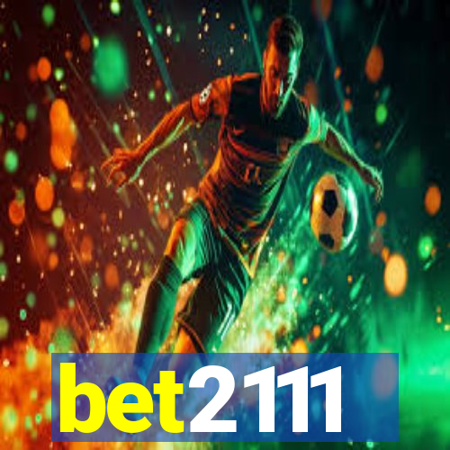 bet2111