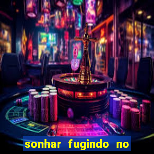 sonhar fugindo no jogo do bicho