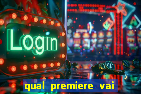 qual premiere vai passar o jogo do bahia