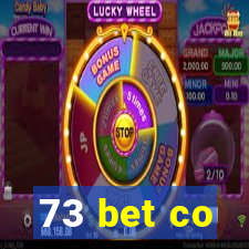 73 bet co
