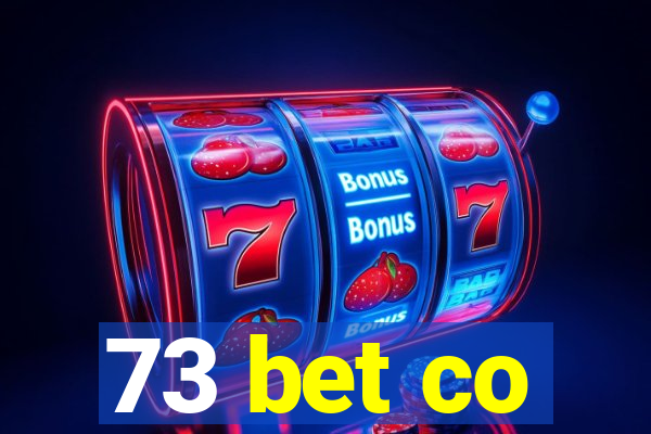 73 bet co