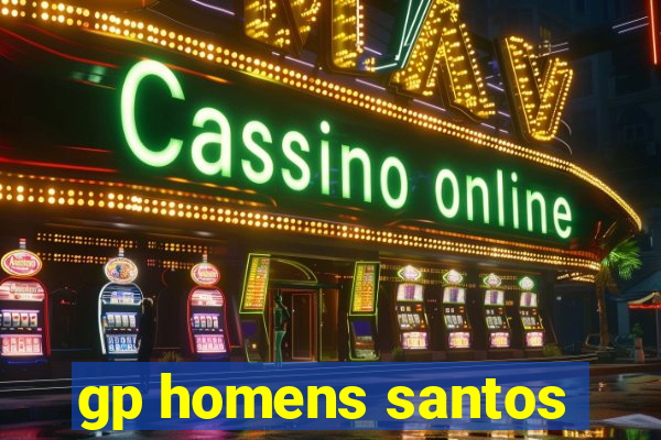 gp homens santos