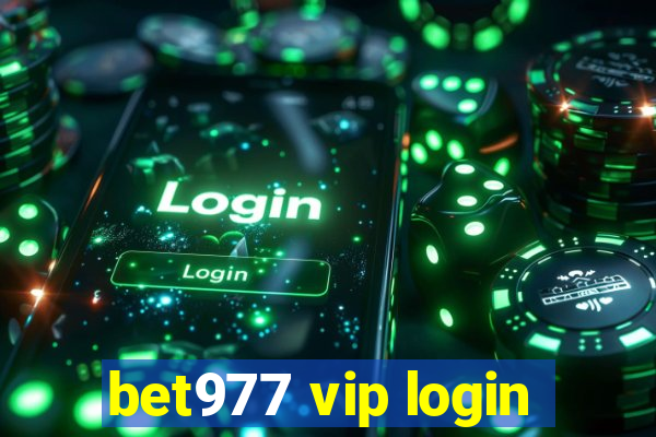 bet977 vip login