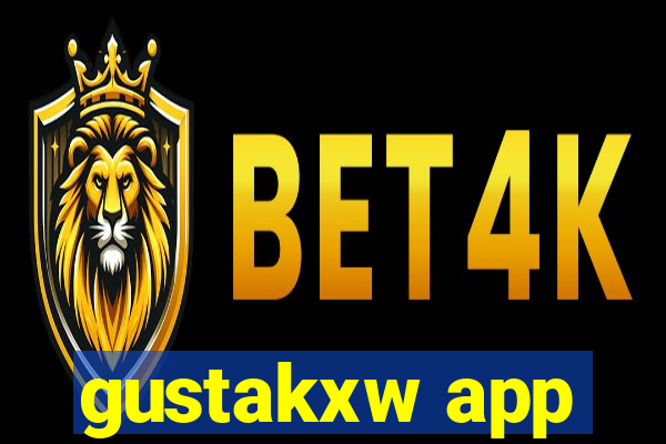 gustakxw app