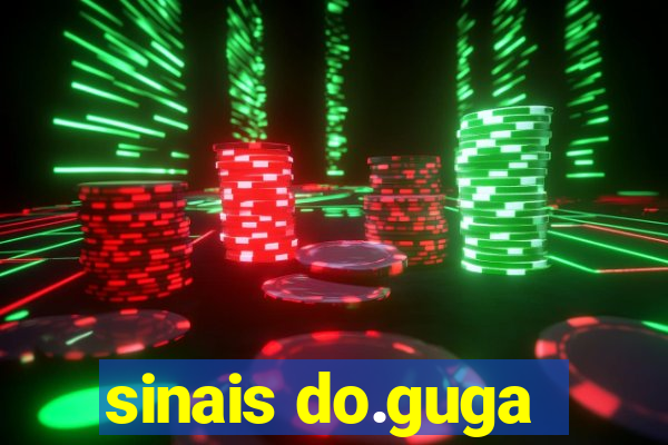 sinais do.guga