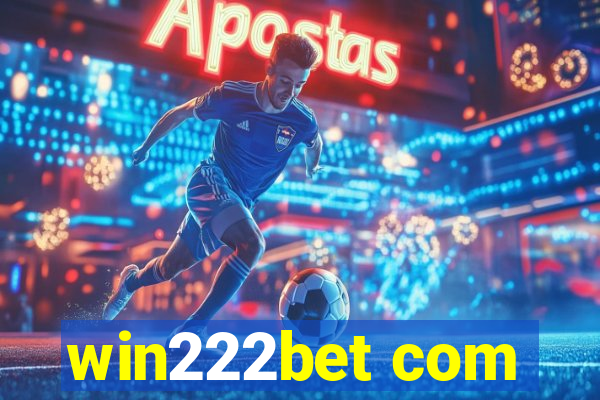 win222bet com