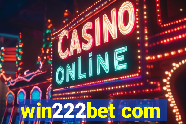 win222bet com
