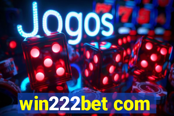 win222bet com