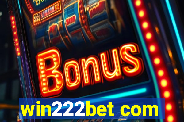 win222bet com
