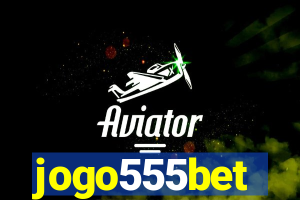 jogo555bet