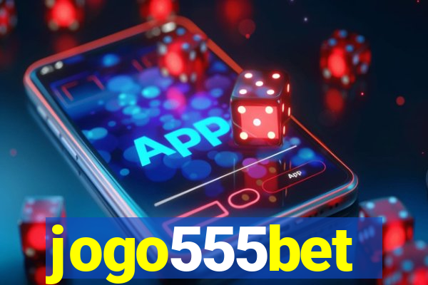 jogo555bet