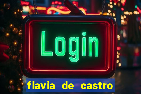 flavia de castro dos santos franquelin