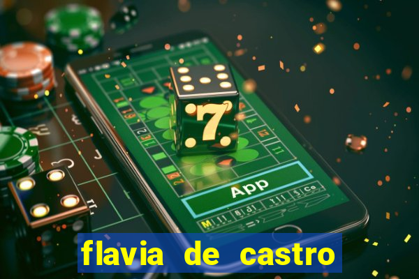 flavia de castro dos santos franquelin