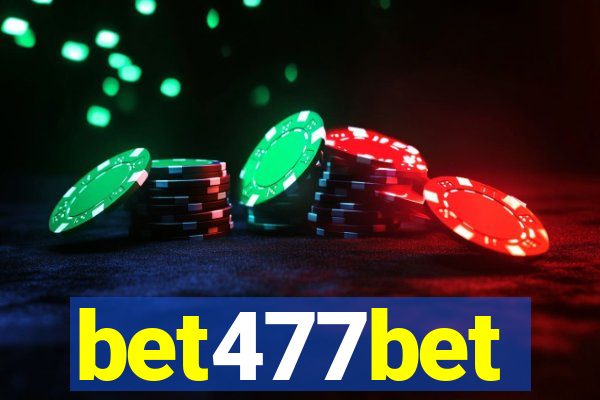 bet477bet