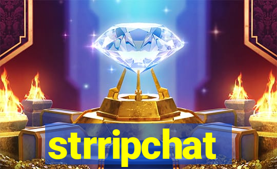 strripchat
