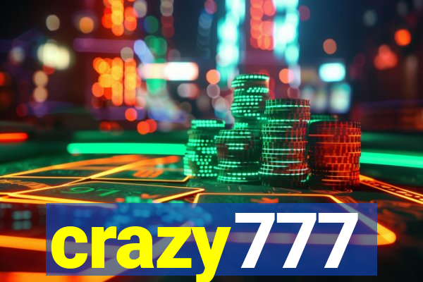 crazy777