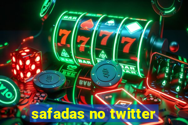 safadas no twitter
