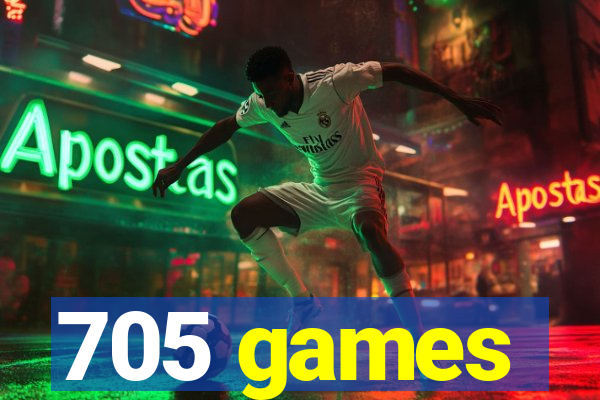 705 games