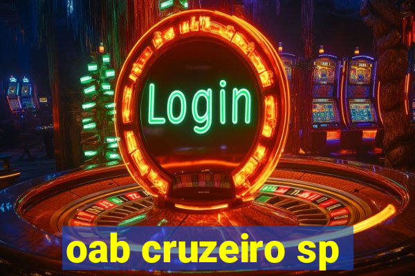 oab cruzeiro sp