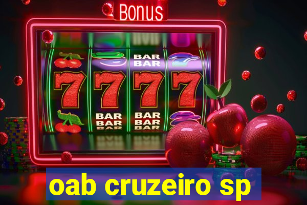 oab cruzeiro sp